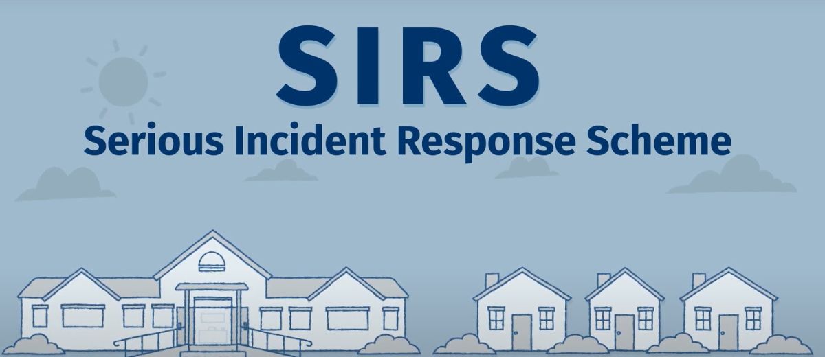 A graphic of houses - text on the graphic reads SIRS Serious Incident Response Scheme